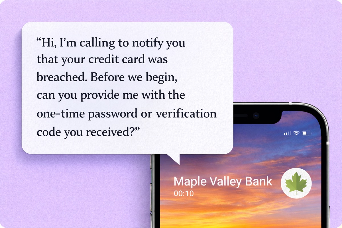 Example of what a scammer posing as a bank might say to get your verification code.